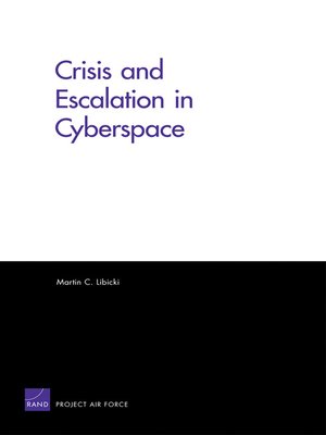 cover image of Crisis and Escalation in Cyberspace
